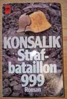 Konsalik Strafbataillon 999 Nordrhein-Westfalen - Porta Westfalica Vorschau