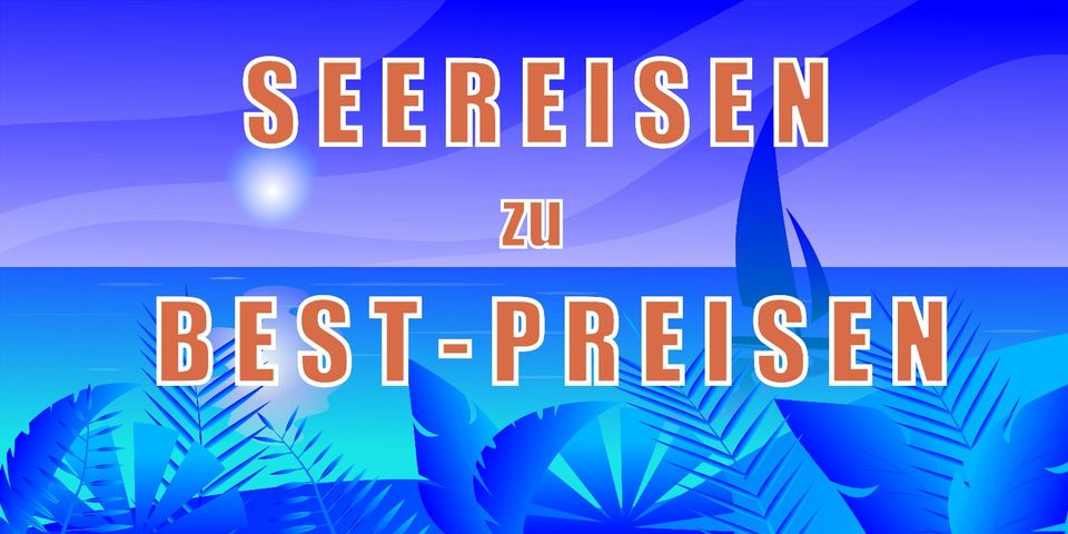 Weltweite Seereisen zu Bestpreisen ... ab 565 Euro ! in Wunstorf