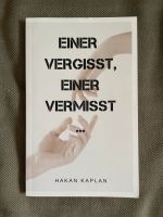 Buch Einer vergisst, einer vermisst von Hakan Kaplan Duisburg - Duisburg-Süd Vorschau