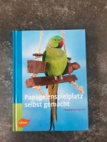 Papageienspielplatz selbst gemacht Baden-Württemberg - Aspach Vorschau