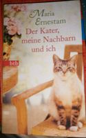 Der Kater, meine Nachbarn und ich - Roman für Katzenfans Sachsen - Bernsdorf Vorschau