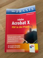 Adobe Acrobat X PDF in der Praxis Hannover - Döhren-Wülfel Vorschau