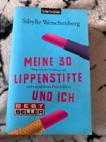 Sibylle Weischenberg meine 30 Lippenstifte und ich Niedersachsen - Bienenbüttel Vorschau