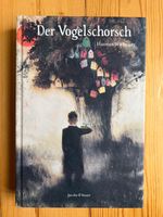 Der Vogelschorsch von Hannes Wirlinger Essen - Essen-Stadtwald Vorschau