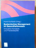 Systemisches Management im Gesundheitswesen: Innovative Konzepte Niedersachsen - Helmstedt Vorschau