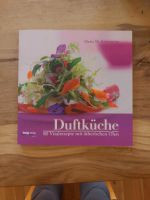 Duftküche - 80 Vitalrezepte mit ätherischen Ölen Baden-Württemberg - Waldburg Vorschau