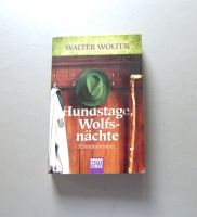 Walter Wolter - Hundstage, Wolfsnächte Altona - Hamburg Iserbrook Vorschau