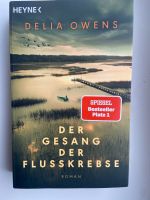 Der Gesang der Flusskrebse Roman Delia Owens Schleswig-Holstein - Kisdorf Vorschau