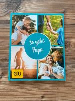 So geht Papa I Buch Zur Geburt I GU für Junge Familien Bayern - Wettstetten Vorschau