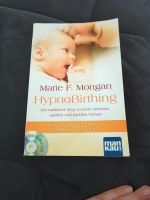 Geburt - Hypnobirthing Buch incl CD Bayern - Marktoberdorf Vorschau