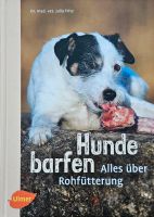 Hunde barfen von Dr. Julia Fritz Hessen - Oberursel (Taunus) Vorschau