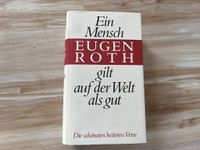 Eugen Roth - Ein Mensch gilt auf der Welt als gut- VerseEugen Rot Bayern - Oberasbach Vorschau