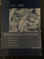 Restaurierung und Archäologie 2008 Hessen - Florstadt Vorschau