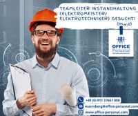 Teamleiter Instandhaltung (Elektromeister/Elektrotechniker) (m/w/d) Nürnberg (Mittelfr) - Nordstadt Vorschau