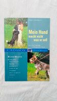 Cadmos Hundewissen „Mein Hund macht nicht was er soll“ Buch Baden-Württemberg - Crailsheim Vorschau