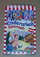 Kinderurlaub Österreich - Alles, was du wissen musst   NEU/OVP Bayern - Hof (Saale) Vorschau
