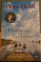 Drei Frauen, vier Leben von Dora Heldt Nordrhein-Westfalen - Lage Vorschau