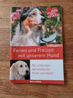 Ferien und Freizeit mit unserem Hund, Hundebuch Bayern - Baiersdorf Vorschau