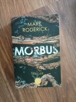 Thriller "MORBUS" von Mark Roderick Niedersachsen - Wildeshausen Vorschau