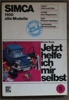 "Jetzt helfe ich mir selbst" SIMCA 1100, Band 29 Niedersachsen - Stuhr Vorschau