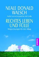 Neale Donald Walsch Rechtes Leben und Fülle Portofrei Bayern - Aschaffenburg Vorschau