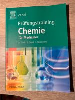 Prüfungstraining Chemie für Mediziner Zeeck Elsevier Vorklinik Hessen - Gießen Vorschau