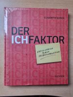 Sachbuch: Der Ich-Faktor: Erfolgreich durch Selbstmarketing Niedersachsen - Rosengarten Vorschau