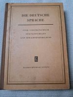 Die deutsche Sprache, Lehr und Übungsbuch f. Fachschulen DDR 1956 Thüringen - Mönchenholzhausen Vorschau