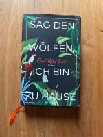 Buch „Sag den Wölfen ich bin Zuhause“ Bayern - Kronach Vorschau