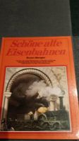 Schöne alte Eisenbahnen von Bryan Morgan Nordrhein-Westfalen - Brüggen Vorschau