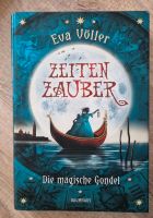 Eva Völler Zeitenzauber Die magische Gondel Nordrhein-Westfalen - Viersen Vorschau