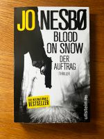 JO NESBO BLOOD ON SNOW DER AUFTRAG THRILLER München - Bogenhausen Vorschau