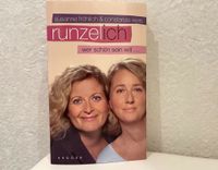 Runzelich - Wer schön sein will... Susanne Fröhlich Taschenbuch Brandenburg - Werneuchen Vorschau