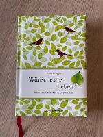 Buch „Wünsche ans Leben“ Schleswig-Holstein - Struvenhütten Vorschau