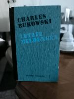 Charles Bukowski - Letzte Meldungen  - Buch Niedersachsen - Oldenburg Vorschau