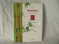 Bambus Buch, Garten Buch, Ratgeber Niedersachsen - Bad Rothenfelde Vorschau