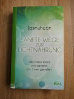 sanfte Wege zur Lichtnahrung, von Prana leben Schwerin - Weststadt Vorschau