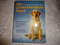 Der unverstandene Hund Dr. med. vet. Eva Heidenberger wie NEU Rheinland-Pfalz - Uersfeld Vorschau