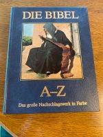 Nachschlagewerk Reihe die Bibel von A-Z Niedersachsen - Stelle Vorschau