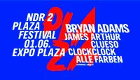2 Tickets für das NDR2 Plaza Festival - 1.6.24 Expo Plaza Niedersachsen - Seelze Vorschau