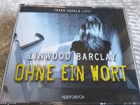 Höhrbuch "Ohne ein Wort" von Linwood Barclay wie NEU Rheinland-Pfalz - Rhens Vorschau