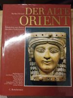 Der alte Orient von Barthel Hrouda, Geschichte und Kultur des alt Düsseldorf - Gerresheim Vorschau