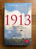 1913 Der Summer des Jahrhunderts - Florian Illies München - Pasing-Obermenzing Vorschau