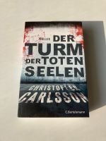 Der Turm der toten Seelen - Christoffer Carlsson Kiel - Pries-Friedrichsort Vorschau