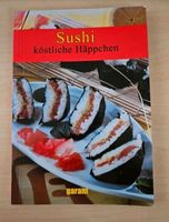 Sushi köstliche Häppchen - Buch Kochbuch Neu Niedersachsen - Osnabrück Vorschau