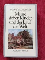 "MEINE SIEBEN KINDER UND DER LAUF DER WELT" Irene Zacharias Baden-Württemberg - Weingarten Vorschau