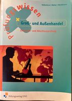 Groß und Außenhandel zwischen und Abschlussprüfung Buch Nordrhein-Westfalen - Gelsenkirchen Vorschau