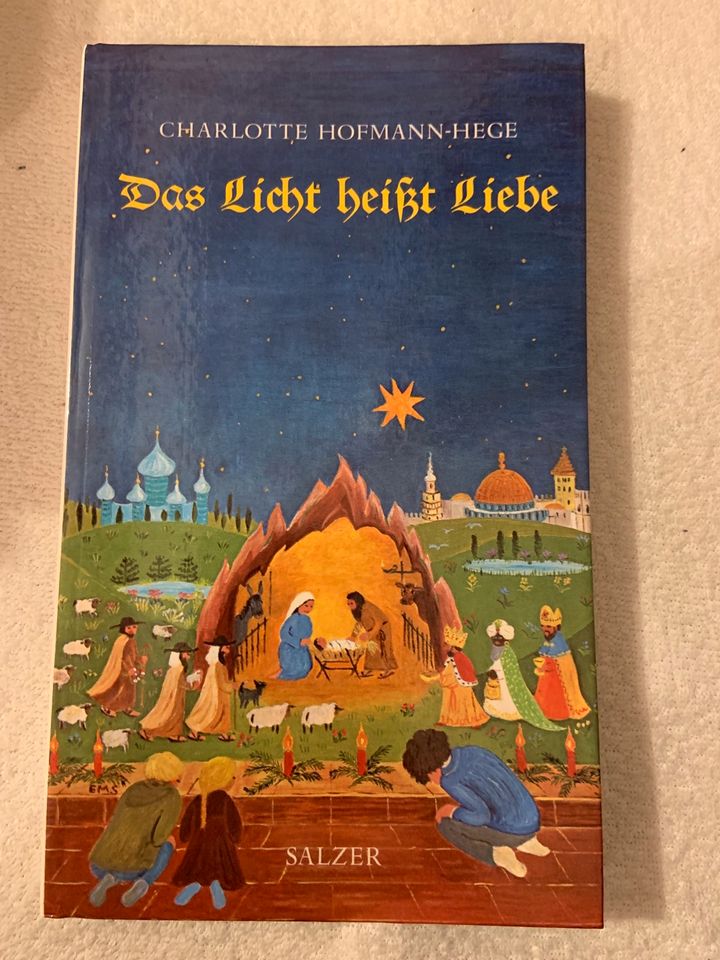Das Licht heißt Liebe Buch Charlotte Hofmann-Hege in München