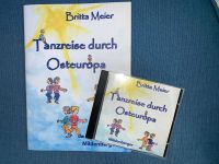 Kindertänze: „Tanzreise durch Osteuropa“,  CD + Buch Hessen - Neuberg Vorschau