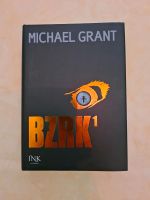 Neues Buch: BZRK 1, Michael Grant Hessen - Büttelborn Vorschau